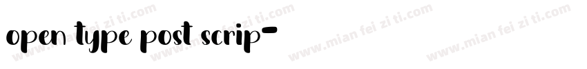 open type post scrip字体转换